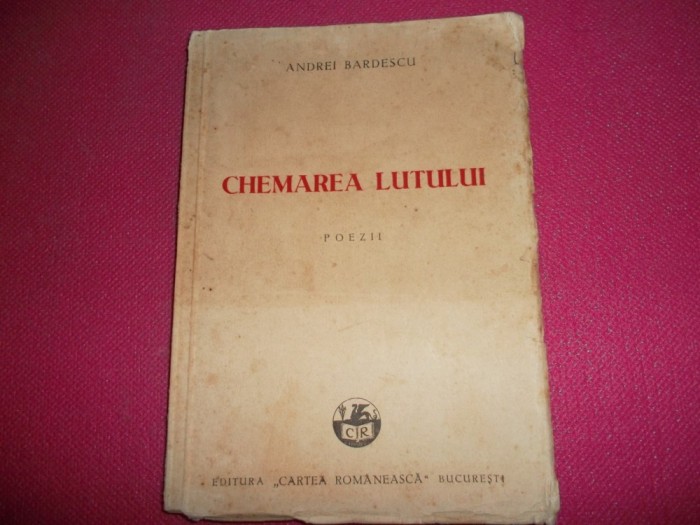 CHEMAREA LUTULUI (POEZII) - ANDREI BARDESCU