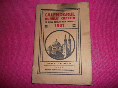 Calendarul bunului crestin 1931 foto