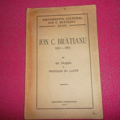 Gr. Tausan Ion C. Bratianu 1821 - 1891 Bucuresti 1937