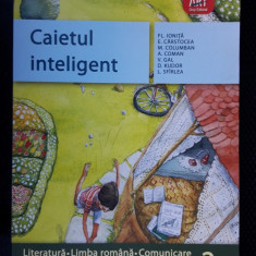 CAIETUL INTELIGENT LITERATURA LIMBA ROMANA COMUNICARE CLASA A VII A