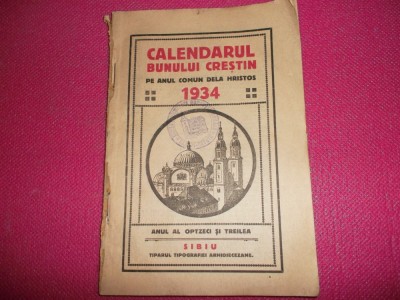 Calendarul bunului crestin 1934 foto