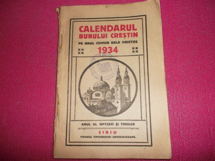 Calendarul bunului crestin 1934