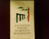 Antologia poeziei simboliste romanesti, ed. princeps