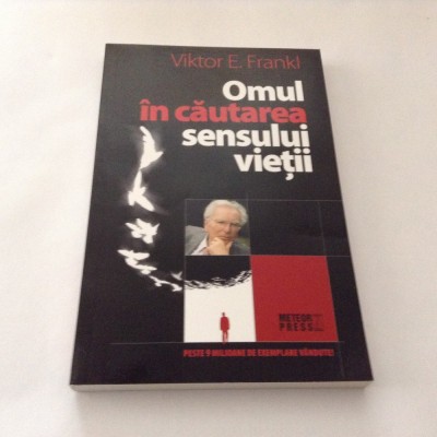 VICTOR E.FRANKL OMUL IN CAUTAREA SENSULUI VIETII,R9 foto