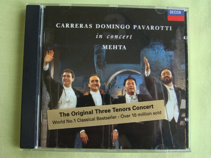 CARRERAS DOMINGO PAVAROTTI In Concert - Zubin Mehta - C D Original ca NOU (DDD)