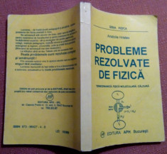 Probleme Rezolvate De Fizica .Termodinamica,fizica moleculara,caldura -A.Hristev foto