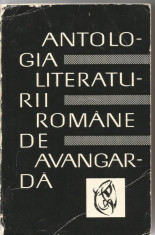 6A Sasa PANA - ANTOLOGIA LITERATURII ROMANE DE AVANGARDA (1969) foto