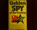 E. H. Cookridge Gehlen Spy of the Century