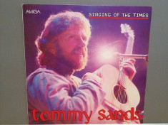 TOMMY SANDS - SINGING OF THE TIMES (1987/AMIGA/DDR) - VINIL/Ca NOU foto