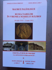 Maurice Paleologue, Rusia tarilor in vremea Marelui Razboi, vol. 1 foto