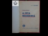 D.V. Barnoschi A suta necredinta - rafueli boeresti Cartea Romaneasca 222 pag