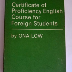 Certificate of Proficiency English Course for Foreign Students, by Ona Low