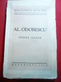 Al.Odobescu - Opere Alese -Ed. 1935 Biblioteca Scolarului