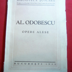 Al.Odobescu - Opere Alese -Ed. 1935 Biblioteca Scolarului