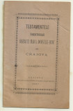 TESTAMENTELE FONDATORILOR BISERICII MAICA DOMNULUI DUDU DIN CRAIOVA - 1887