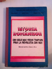 Istoria romanilor din cele mai vechi timpuri pana la revolutia din 1821. Manual foto