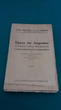 EPOCA LUI AUGUSTUS *LITERATURA ROMANĂ &Icirc;N SERVICIUL RELIGIEI DINASTIEI/ANII 1930*