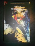 PATRICK WHITE - OCHIUL FURTUNII, Alta editura