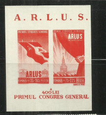 ROMANIA 1945 - PRIMUL CONGRES GENERAL ARLUS, COLITA, MNH - LP. 172 foto