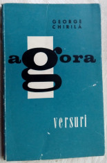 GEORGE CHIRILA - AGORA (VERSURI) volum de debut 1968/690 ex., dedicatie/autograf foto