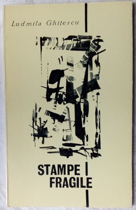 LUDMILA GHITESCU - STAMPE FRAGILE (VERSURI, 1970)[desene ROMULUS CONSTANTINESCU]