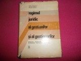 V. Manolovici/Regimul juridic al gestiunilor si al gestionarilor