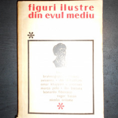 FIGURI ILUSTRE DIN EVUL MEDIU