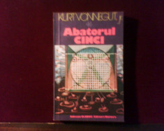 Kurt Vonnegut jr. Abatorul cinci sau Cruciada copiilor foto