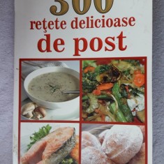 300 Retete Delicioase De Post - MIHAELA ENACHE