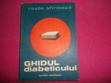 Ghidul Diabeticului - Vasile Sfarleaza