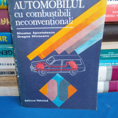 NICOLAE APOSTOLESCU - AUTOMOBILUL CU COMBUSTIBILI NECONVENTIONALI - 1989