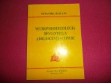 Neuropsihofiziologia deviantei la adolescenti / ruxandra rascanu