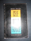 MIHAI RALEA - CELE DOUA FRANTE, 1956