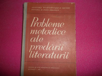 Probleme Metodice Ale Predarii Literaturii foto