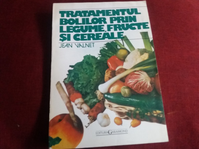 Tratamentul Bolilor Prin Legume Fructe Si Cereale