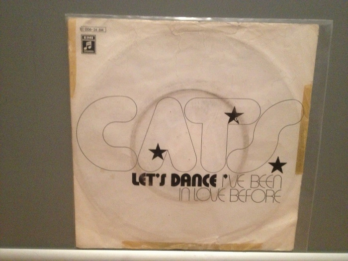 THE CATS - LET&#039;S DANCE/I&#039;VE BEEN IN LOVE...(1972/EMI/RFG) - Vinil Single pe&#039;7
