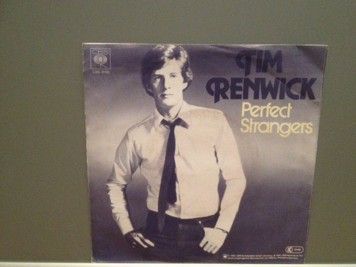 TIM RENWICK - PERFECT STRANGERS/CRAZY.(1980/CBS/RFG) - Vinil Single &#039;7/Impecabil