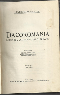 DACOROMANIA - Buletinul Muzeului Limbii Romane, an III, 1922-1923 (Univ.din Cluj foto