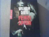 Wilhelm Dietl - FEMEI SPION { 2010 }, Alta editura