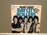 BAY CITY ROLLERS - MONEY HONEY (1975/BELL/RFG) - Vinil Single &#039;7/Impecabil, Pop, ariola