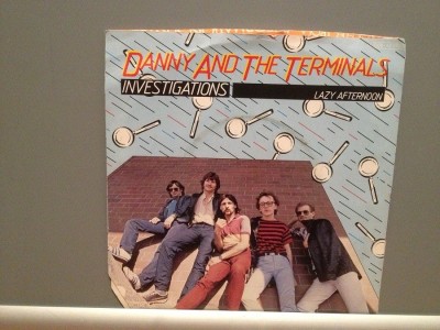 DANNY AND THE TERMINALS - INVESTIGATION/LAZY.(1981/EMI/RFG) - Vinil Single &amp;#039;7/NM foto