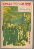 (C7210) GARRY LUCK - SINGUR PRINTRE MAFIOTI