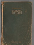 (C7216) GEORGE CALINESCU - ENIGMA OTILIEI