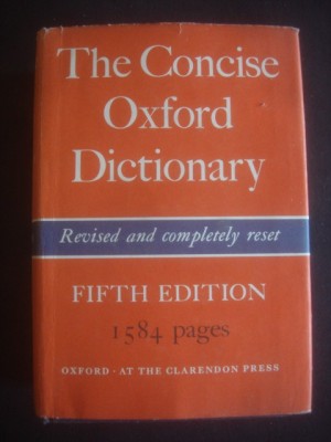 THE CONCISE OXFORD DICTIONARY OF CURRENT ENGLISH (1966, editie cartonata) foto