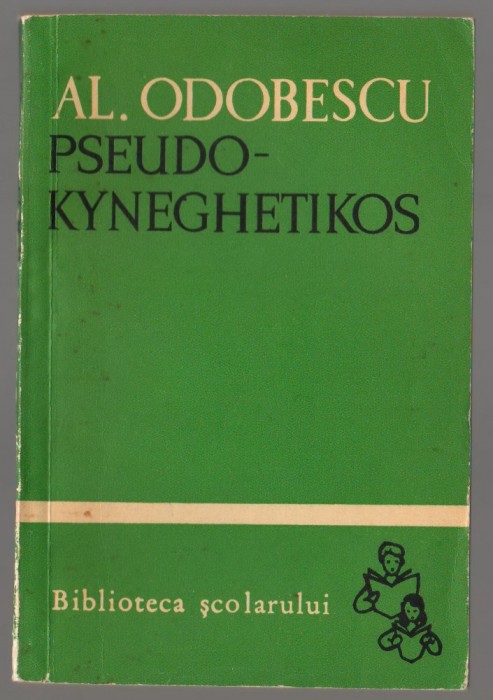 (C7221) AL. ODOBESCU - PSEUDO-KYNEGHETIKOS
