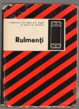 (C7178) I. RABINOVICI, BADEA, ANGHEL, IONITA, NIBELEANU - RULMENTI