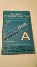 Din istoria industriei romanesti - Aviatia / Aviation - Ed tehnica, 1981 foto