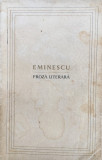 PROZA LITERARA - Eminescu, 1964
