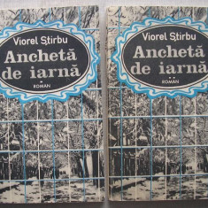 Viorel Stirbu - Ancheta de Iarna (2 volume)