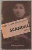 (C7192) TUDOR TEODORESCU BRANISTE - SCANDAL